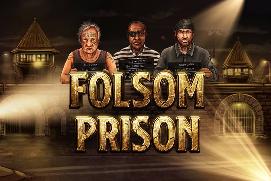 Slot Folsom Prison